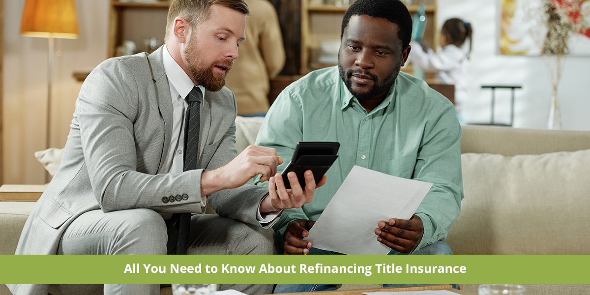 Refinancing Title Insurance