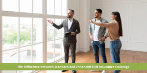 Standard-and-Enhanced-Title-Insurance-Coverage