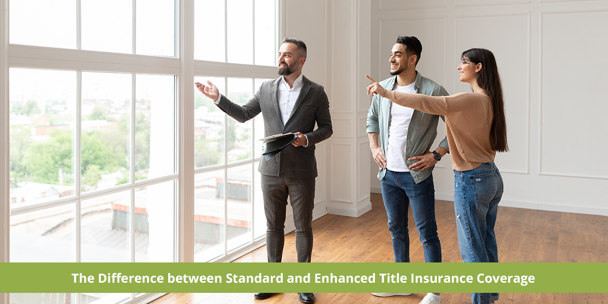 Standard and Enhanced Title Insurance Coverage